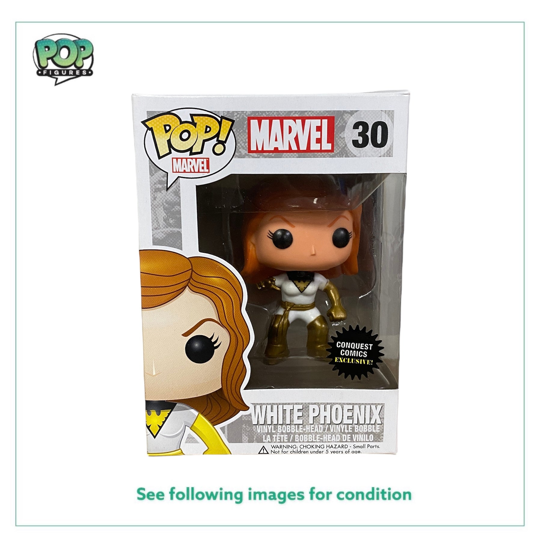 White Phoenix #30 Funko Pop! - Marvel - 2013 Pop! - Conquest Comics Exclusive -