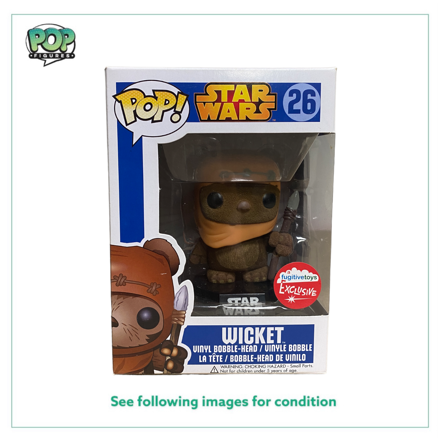 Wicket #26 (Flocked) Funko Pop! - Star Wars - Fugitive Toys Exclusive -